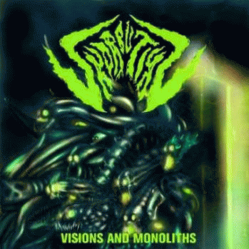 Skorbutiks : Visions and Monoliths